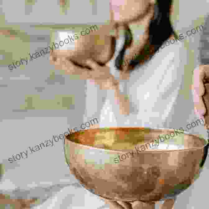 A Person Meditating With A Singing Bowl The Singing Bowl Manual: Sound Massages Chakra Healing And Other Sound Therapies