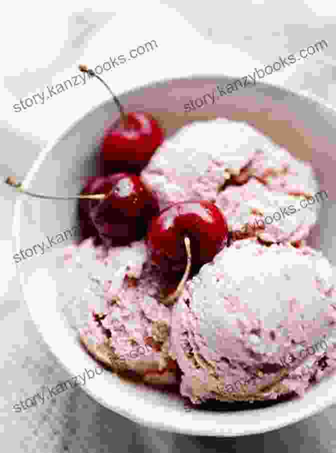 A Scoop Of Delicious Ice Cream With A Cherry On Top The Most Exciting Southern Dessert Cookbook: All Time Favorite Recipes For Cakes Cookies Pies Puddings Cobblers Ice Cream More