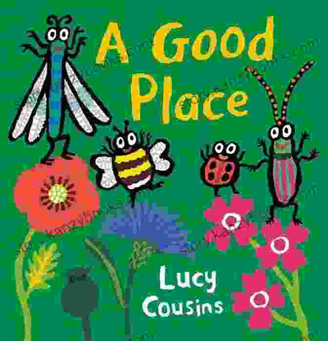 Child Reading Good Place By Lucy Cousins A Good Place Lucy Cousins