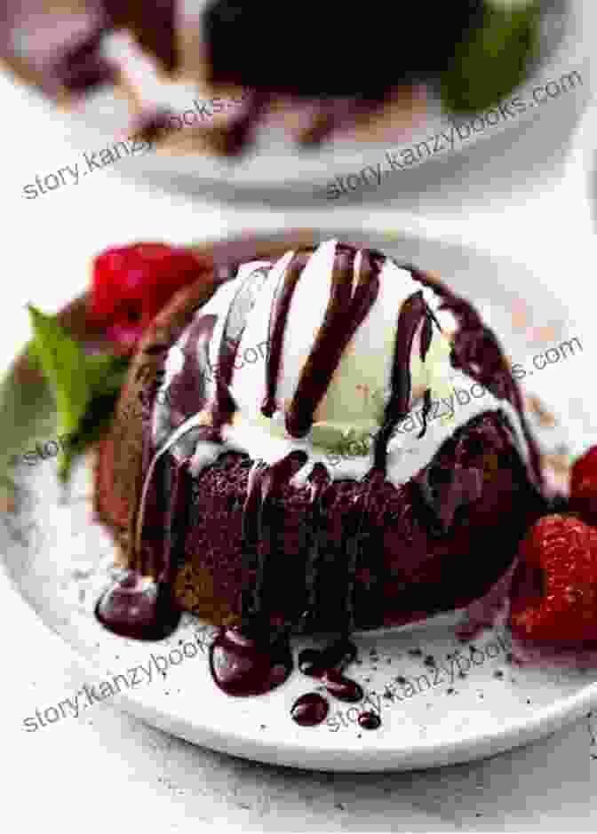 Indulgent Chocolate Lava Cakes With A Molten Center, Served With A Luscious Raspberry Sauce At My Table: A Celebration Of Home Cooking