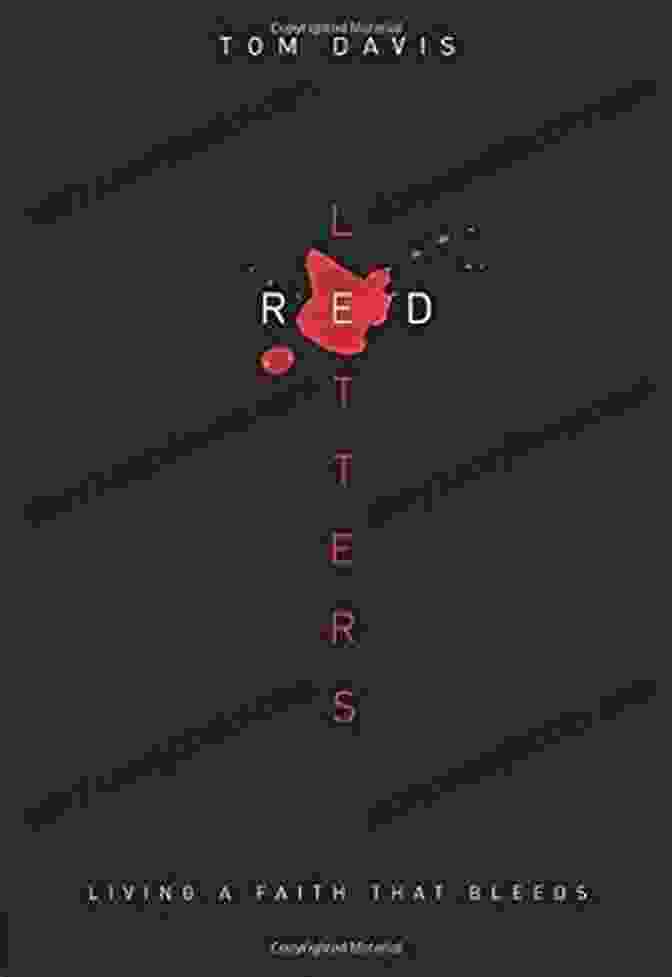 Red Letters: Living Faith That Bleeds Book Cover Red Letters: Living A Faith That Bleeds