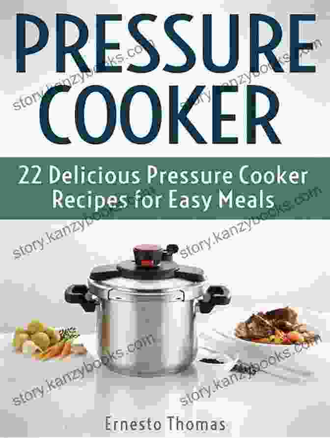 The Basic Basics Pressure Cooker Cookbook: Discover The Secrets To Effortless And Delicious Pressure Cooking. The Basic Basics Pressure Cooker Cookbook