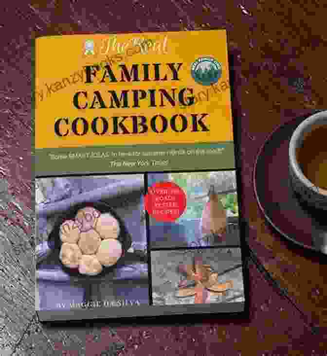 The Real Family Camping Cookbook