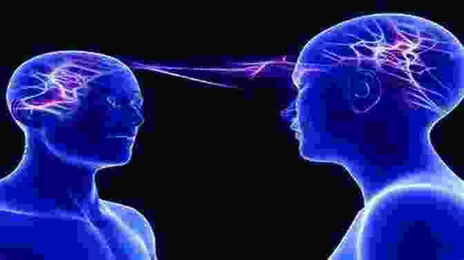 Two People Reading Each Other's Minds Psychic Development: An Essential Guide To Telepathy Divination Astral Projection Mediumship Clairvoyance Healing And Psychic Witchcraft (Psychic Abilities)