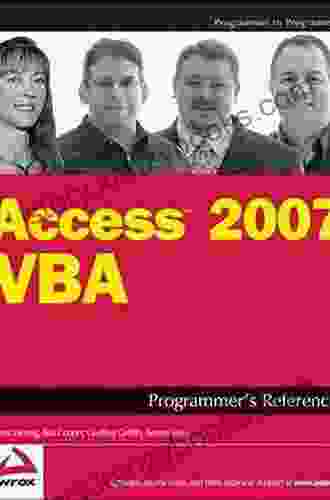 Access 2007 VBA Programmer S Reference Teresa Hennig