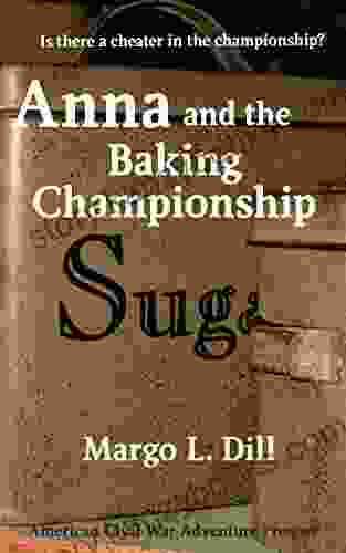 Anna And The Baking Championship: American Civil War Adventure One