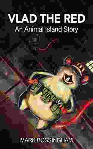 VLAD THE RED: An Animal Island Story (Animal Island Stories 2)