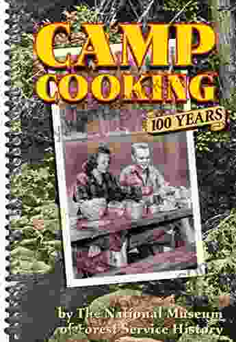 Camp Cooking: 100 Years Maisie Parrish