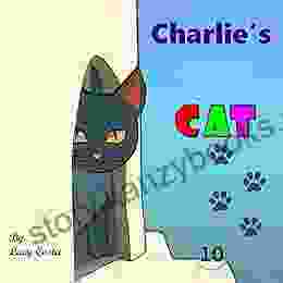 Charlie S Cat: Charlie S Blue Grey Ginger Cat Comes To Play (The Adventures Of Charlie)