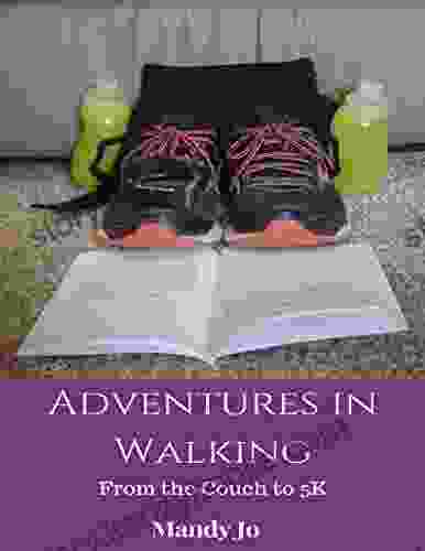 Adventures In Walking: From The Couch To 5K