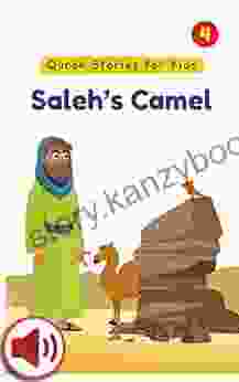 Saleh s Camel (Quran Stories for Kids 4)