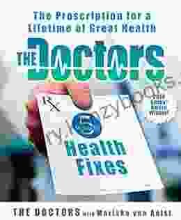 The Doctors 5 Minute Health Fixes: The Prescription For A Lifetime Of Great Health