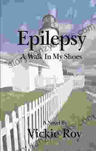 Epilepsy: A Walk In My Shoes