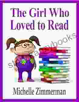 The Girl Who Loved to Read