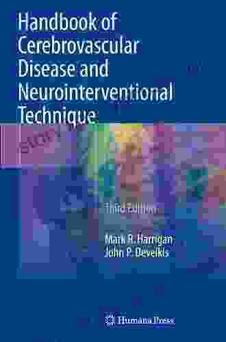 Handbook of Cerebrovascular Disease and Neurointerventional Technique (Contemporary Medical Imaging)