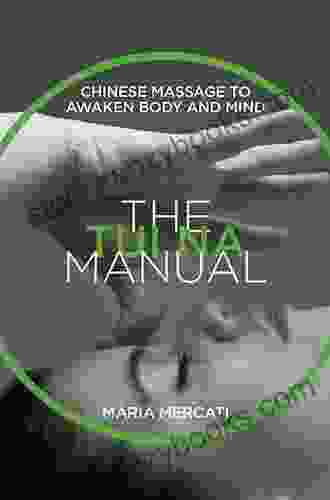 Tui Na E Book: A Manual Of Chinese Massage Therapy