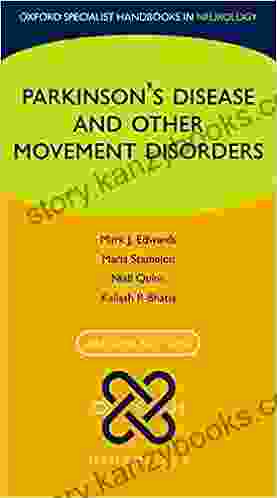 Parkinson S Disease And Other Movement Disorders (Oxford Specialist Handbooks In Neurology)