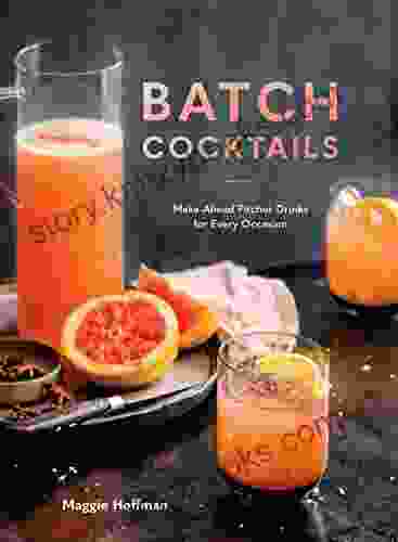 Batch Cocktails: Make Ahead Pitcher Drinks For Every Occasion