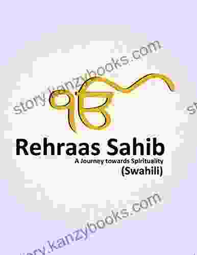 Rehras Sahib Swahili Safari Ya Roho: Spiritual Translation Took Years Of Dedicated Work By Volunteers