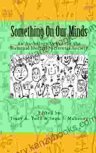 Something On Our Minds ~ An Anthology To Benefit The National Multiple Sclerosis Society