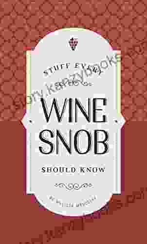 Stuff Every Wine Snob Should Know (Stuff You Should Know 23)