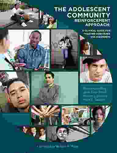 The Adolescent Community Reinforcement Approach: A Clinical Guide For Treating Substance Use Disorders