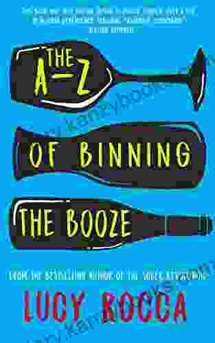 The A Z of Binning the Booze