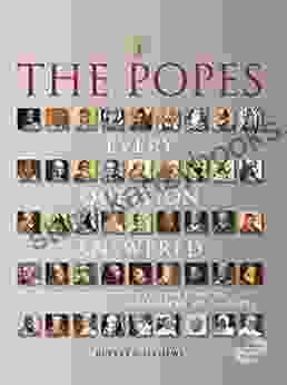 The Popes: Every Question Answered