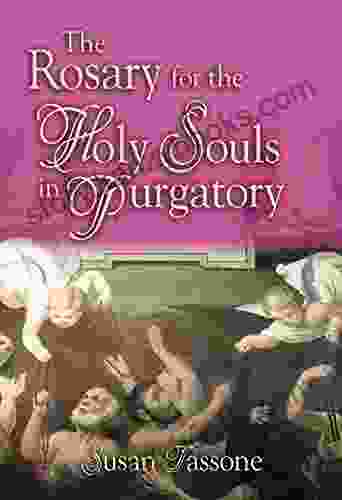 The Rosary for the Holy Souls in Purgatory