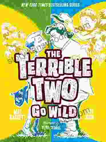 The Terrible Two Go Wild