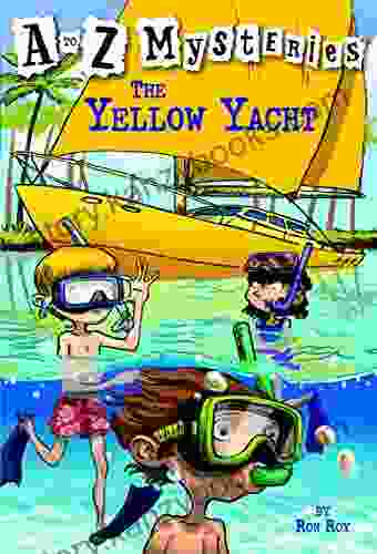 A To Z Mysteries: The Yellow Yacht