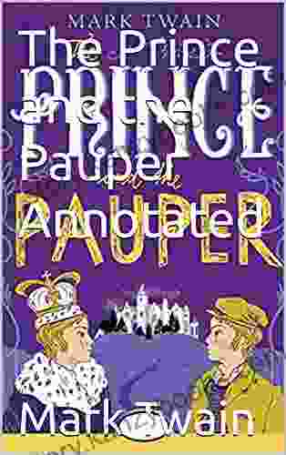 The Prince And The Pauper Annotated