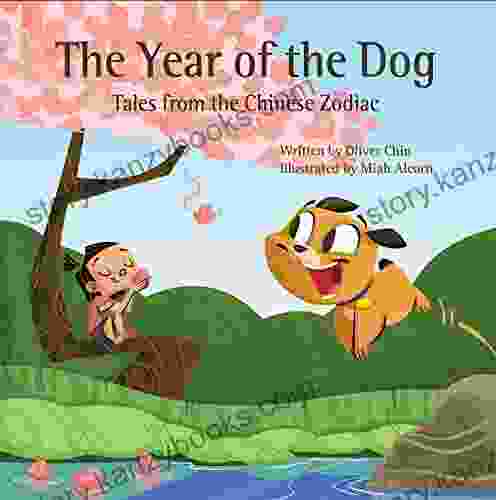 The Year Of The Dog: Tales From The Chinese Zodiac