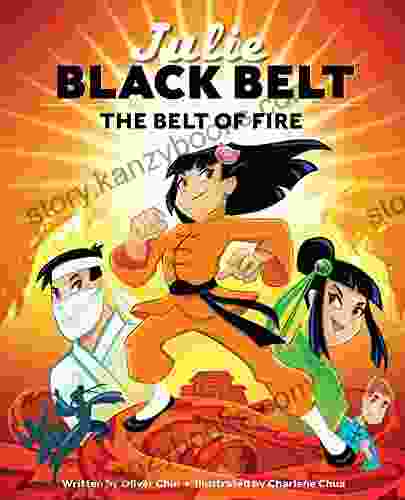 Julie Black Belt: The Belt of Fire