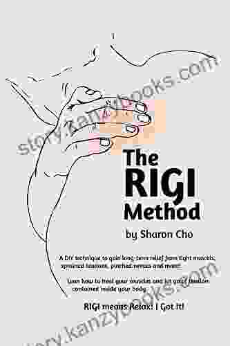 The RIGI Method Sharon Cho