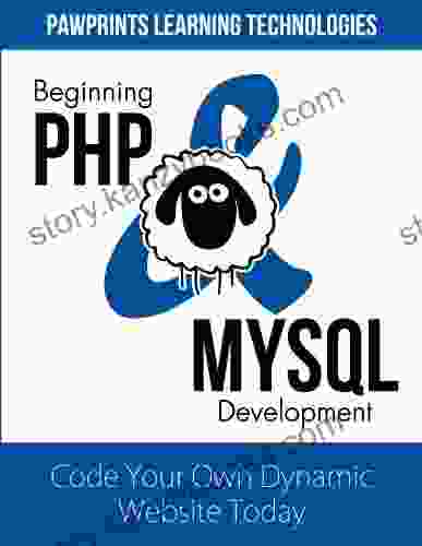 Beginning PHP And MySQL Development: Code Your Own Dynamic Website Today