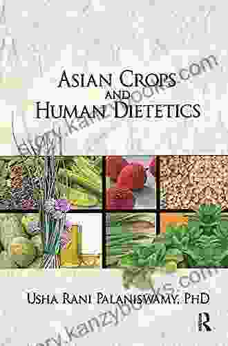 Asian Crops And Human Dietetics (Crop Science)