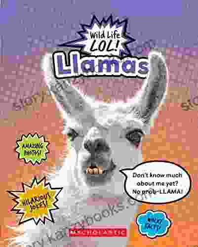 Llamas (Wild LIfe LOL ) Mara Grunbaum