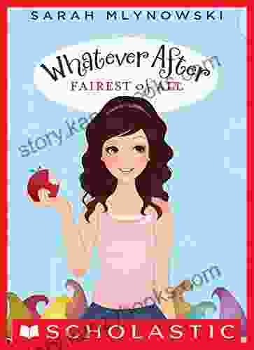 Fairest Of All (Whatever After #1)