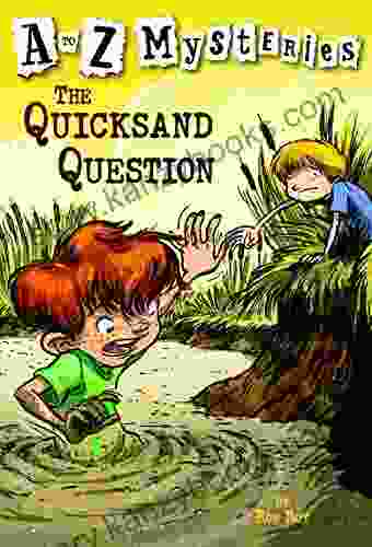 A To Z Mysteries: The Quicksand Question