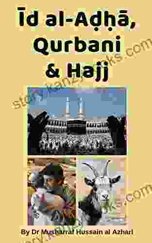 Id Al Adha Qurbani Hajj (Islamic Times Places And People)