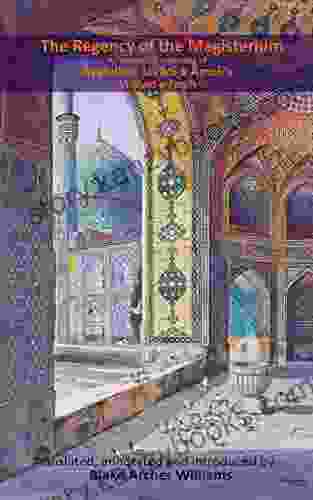 The Regency Of The Magisterium (Waliyic Islam 2)