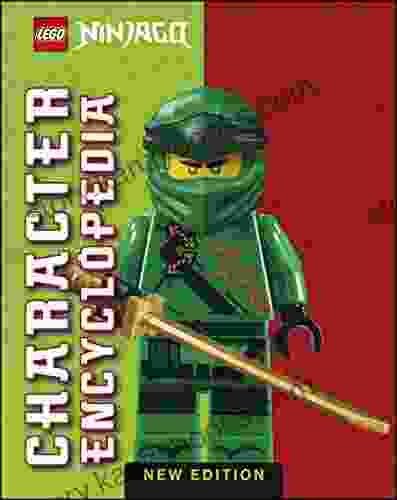 LEGO Ninjago Character Encyclopedia New Edition: With Exclusive Future Nya LEGO Minifigure