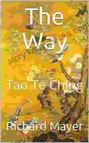 The Way: Tao Te Ching