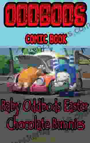 ODDBODS COMIC BOOK: Baby Oddbods Easter Chocolate Bunnies Chap 2