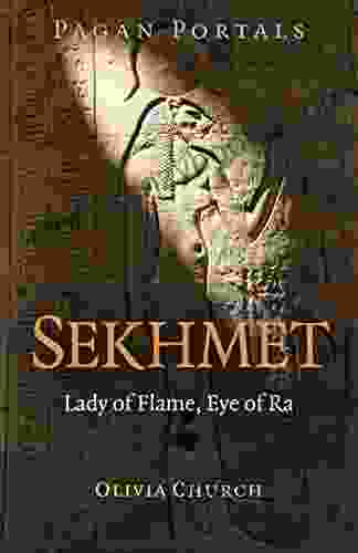 Pagan Portals Sekhmet: Lady of Flame Eye of Ra